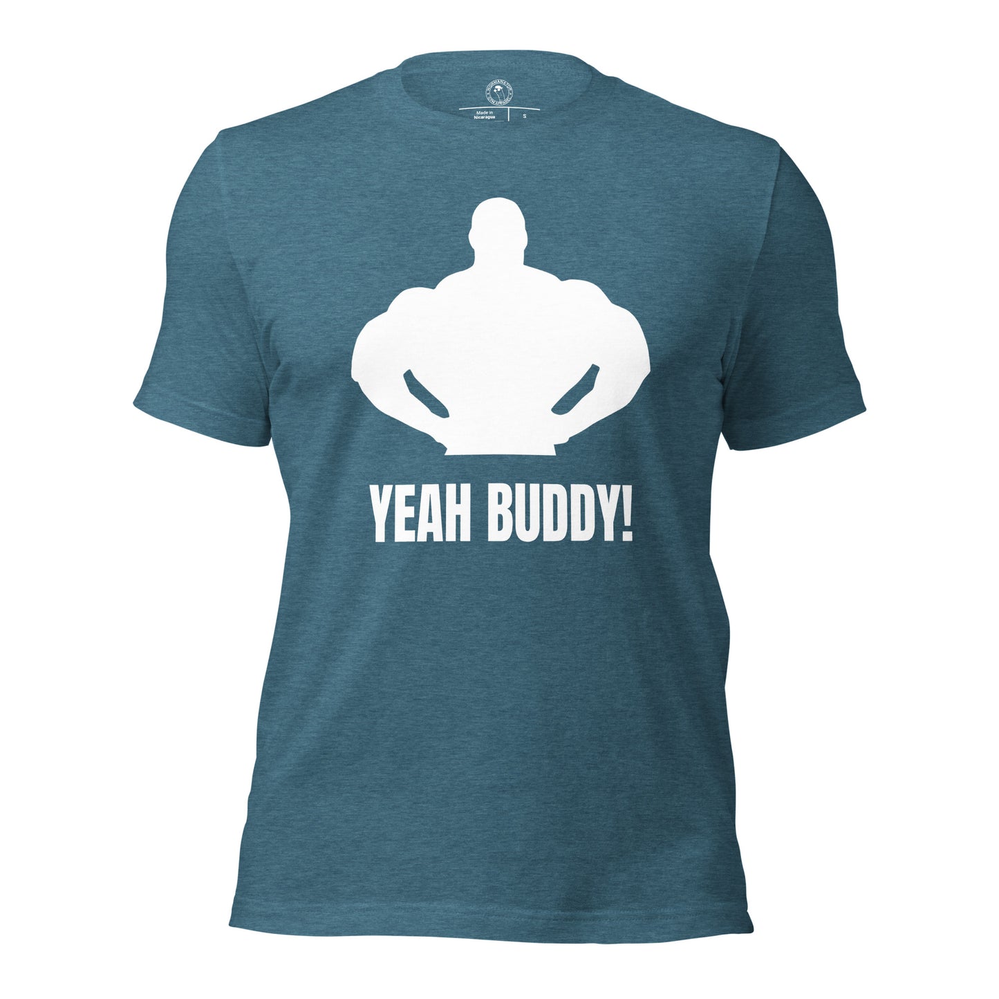 Yeah Buddy Shirt in Heather Deep Teal