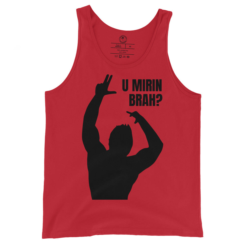 U Mirin Brah Tank Top in Red