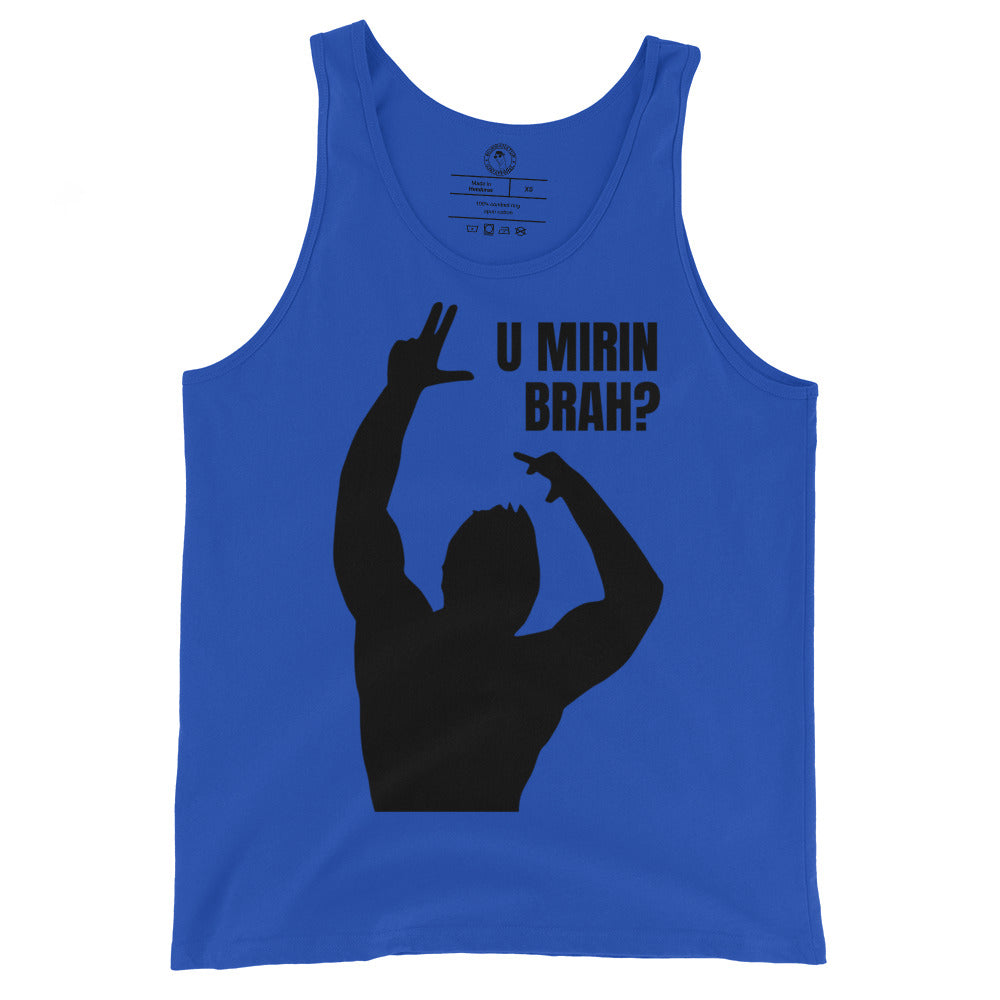 U Mirin Brah Tank Top in True Royal