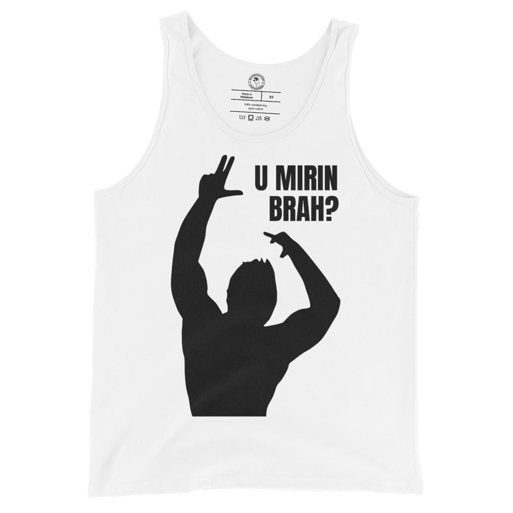 U Mirin Brah Tank Top in White
