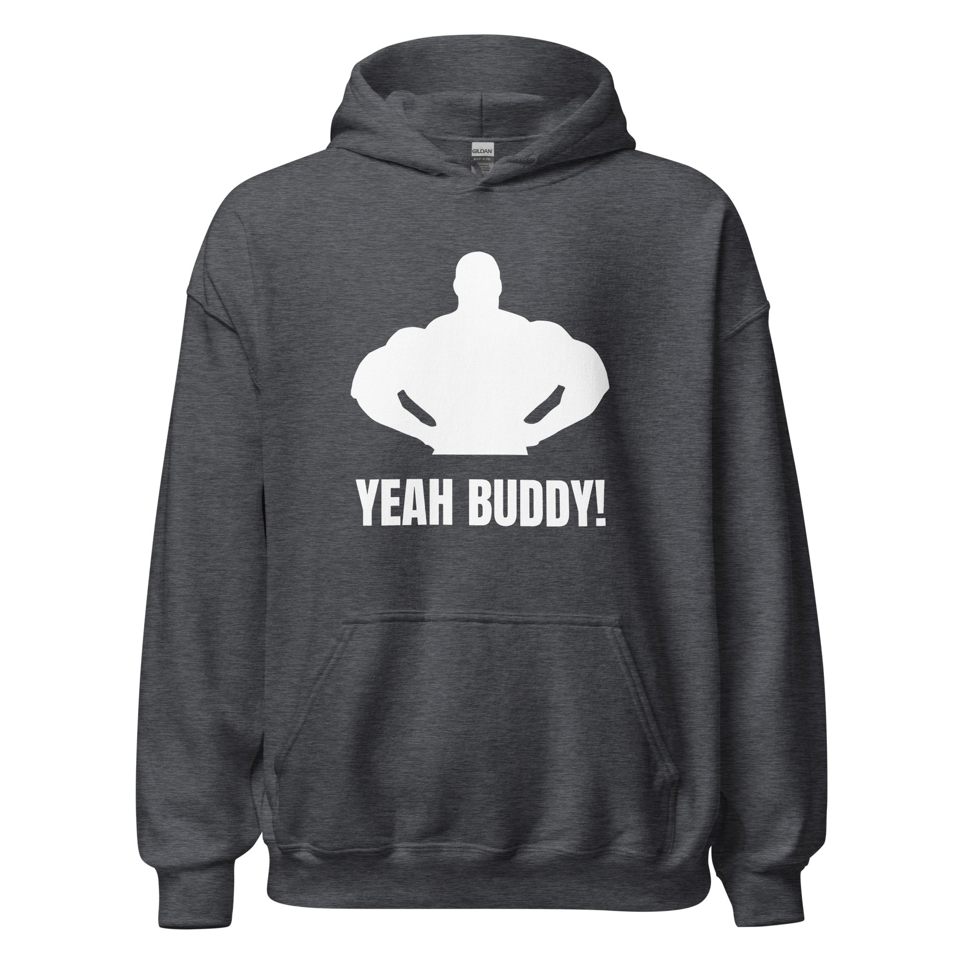 Yeah Buddy Hoodie in Dark Heather