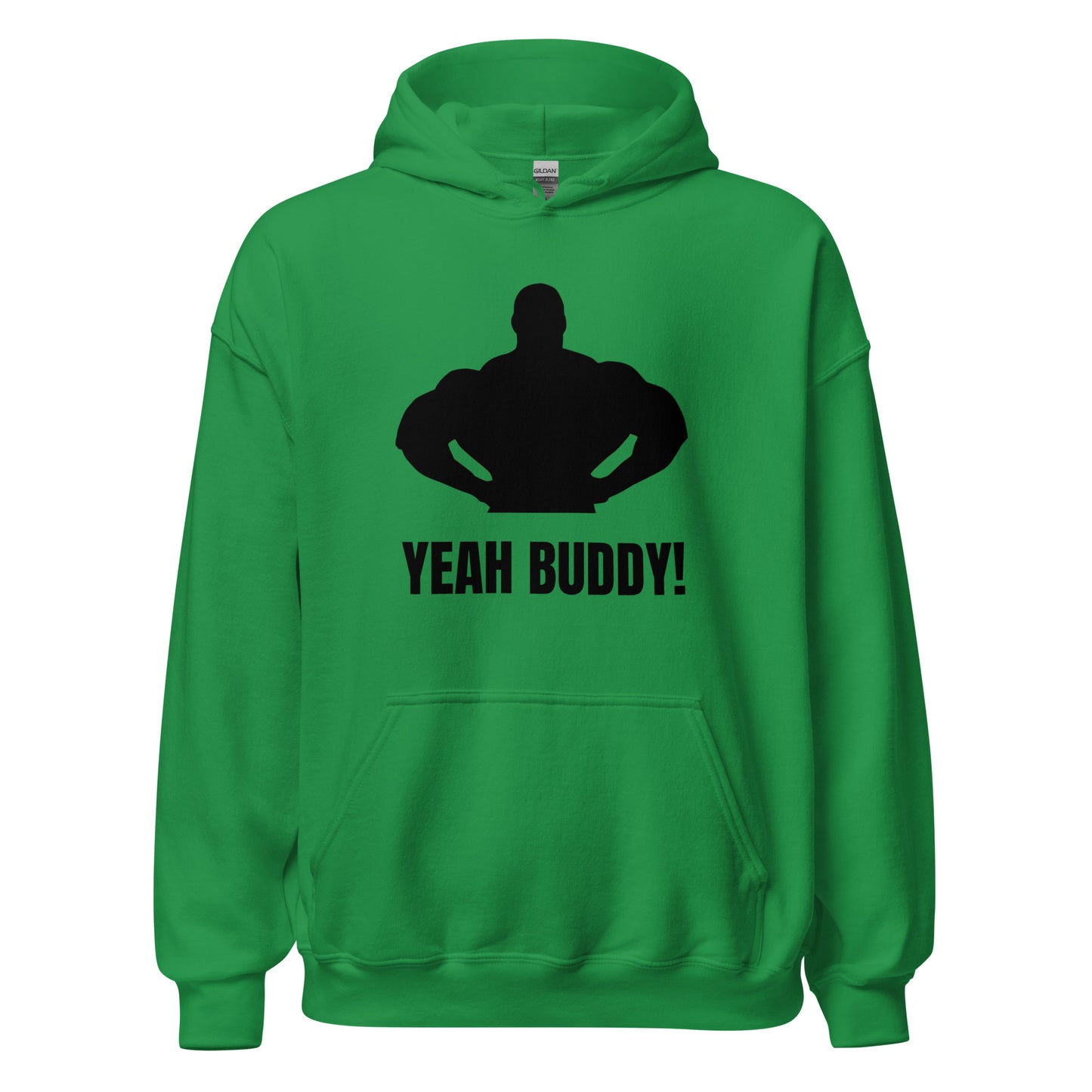 Yeah Buddy Hoodie in Irish Green