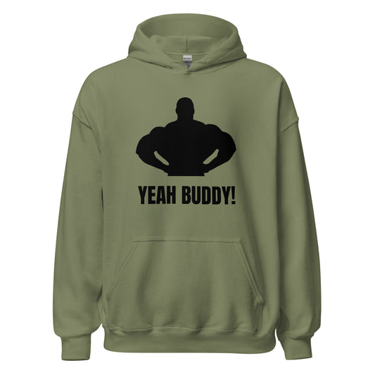 Yeah Buddy Hoodie in Military Green