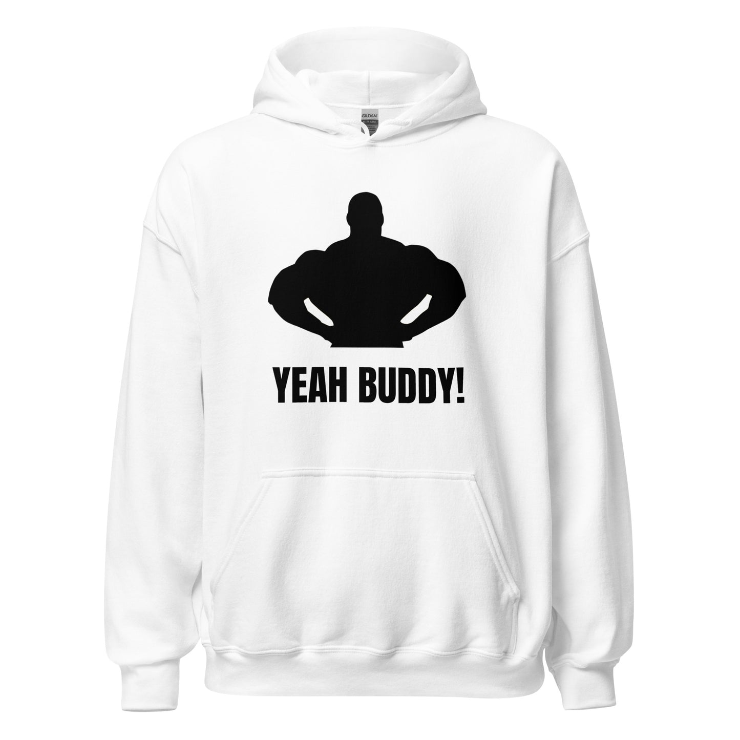 Yeah Buddy Hoodie in White