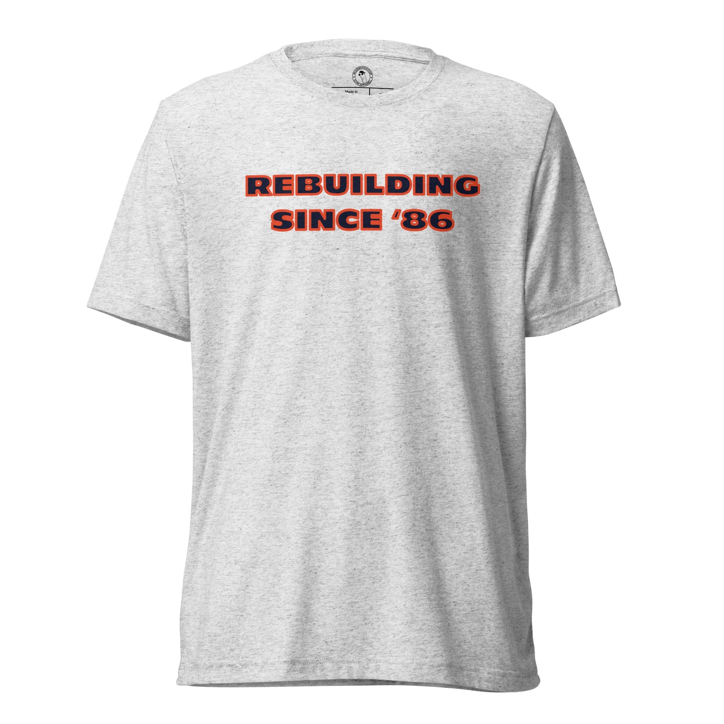 Chicago Bears Rebuilding Since 1986 Shirt in White Fleck Triblend