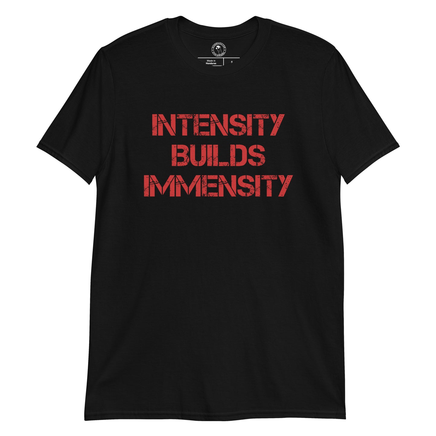 Intensity Builds Immensity Shirt in Black