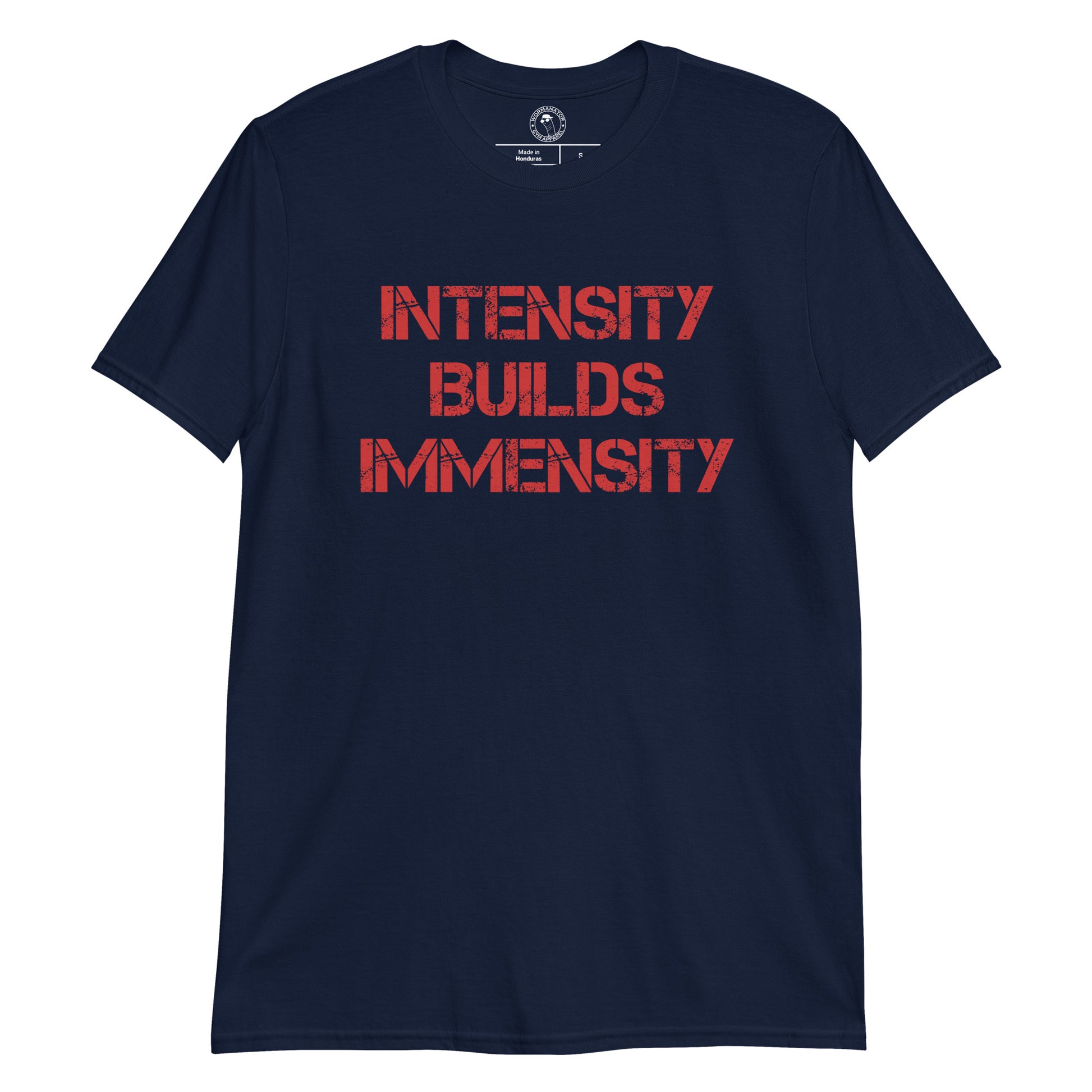 Intensity Builds Immensity Shirt in Navy