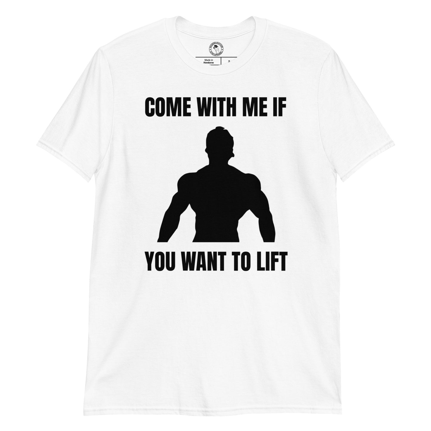 Come with Me if You Want to Lift Shirt in White