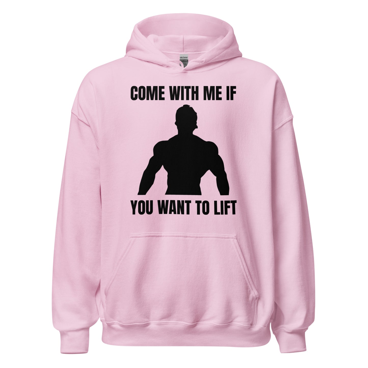 Come with Me if You Want to Lift Hoodie in Light Pink