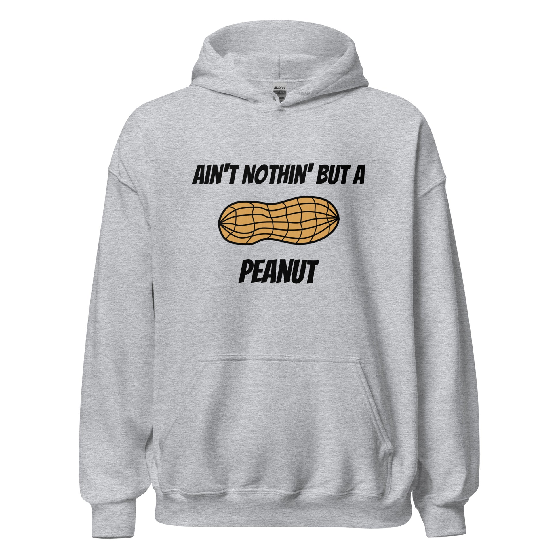 Ain't Nothin' but a Peanut Hoodie in Sport Grey
