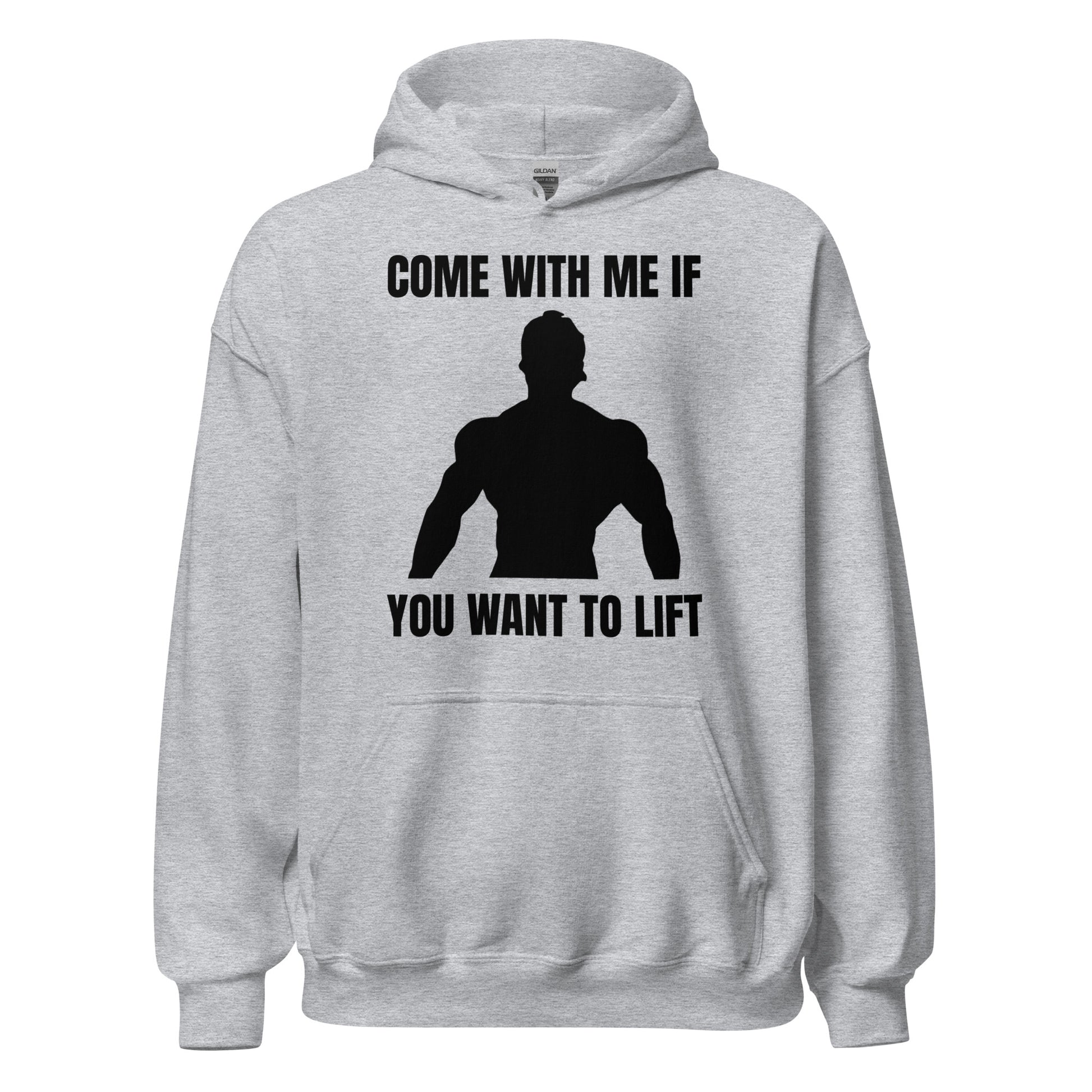 Come with Me if You Want to Lift Hoodie in Sport Grey